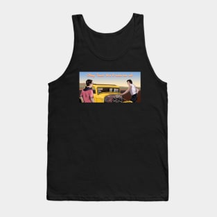 We'll Take 'em All Tank Top